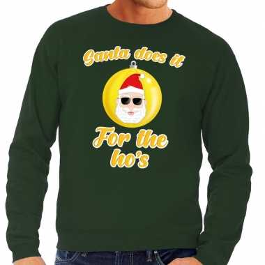 Foute kersttrui kerstman does it for the ho's groen voor heren